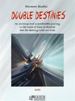 Double Destinies (eBook, ePUB) - Giudici, Giovanni