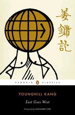 East Goes West - Kang, Younghill