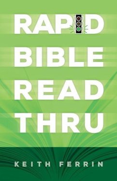 Rapid Bible Read Thru - Ferrin, Keith