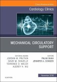 Mechanical Circulatory Support, an Issue of Cardiology Clinics