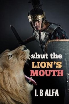 Shut The Lion's Mouth - Alfa, Ib