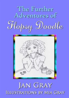 The Further Adventures of Flopsy Doodle - Gray, Jan