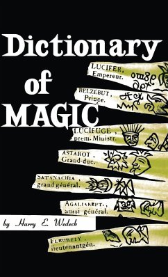 Dictionary of Magic - Wedeck, Harry E.