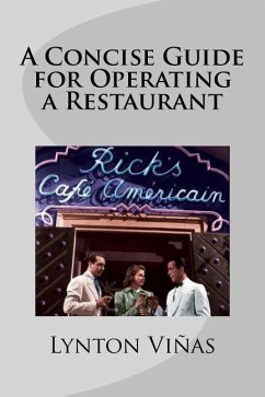 A Concise Guide for Operating a Restaurant - Vinas, Lynton