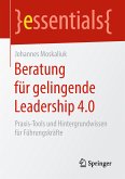 Beratung für gelingende Leadership 4.0 (eBook, PDF)