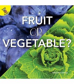 Fruit or Vegetable? - Hunter