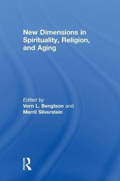New Dimensions in Spirituality, Religion, and Aging