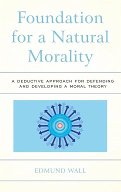 Foundation for a Natural Morality - Wall, Edmund