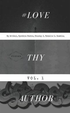 Love Thy Author Vol. 1 - Qui, Ari; Rubio, Cynthia; Gamble, Natalie L.