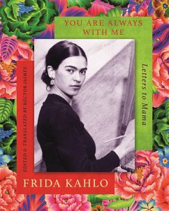 You are Always With Me - Kahlo, Frida