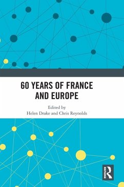 60 Years of France and Europe