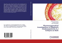 Pharmacognostical Investigations of Blepharis maderaspatensis (L.) B.Heyne ex Roth