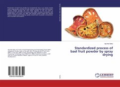 Standardized process of bael fruit powder by spray drying