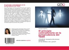El principio contradictorio en la Jurisprudencia del TEDH - Argañaraz, Mariangel