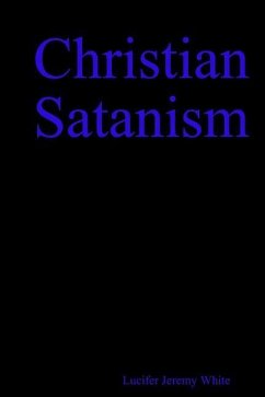 Christian Satanism - White, Lucifer