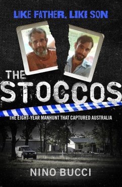 The Stoccos: The Eight-Year Manhunt That Captured Australia - Bucci, Nino
