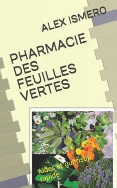 Pharmacie Des Feuilles Vertes: Aides et guérison rapide - Ismero, Alex