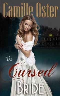 The Cursed Bride - Oster, Camille