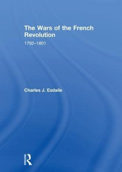 The Wars of the French Revolution - Esdaile, Charles J