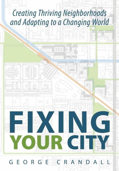 Fixing Your City Fixing Your City