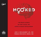 Hooked: The Brain Science on How Casual Sex Affects Human Development