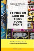 14 things that rich do that poor don't: Have you ever wondered why the wealthy say &quote;your so money&quote;