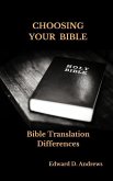 Choosing Your Bible: Bible Translation Differences