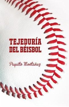 Tejeduría del Béisbol - Montanez, Paquito