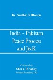 India - Pakistan Peace Process and J&K