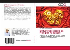 El Ilustrado pardo del Manglar habanero - Gorrin Castellanos, José Teófilo