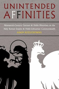 Unintended Affinities - Kozuchowski, Adam