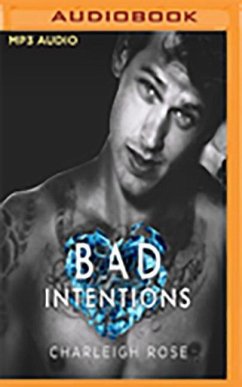 Bad Intentions - Rose, Charleigh