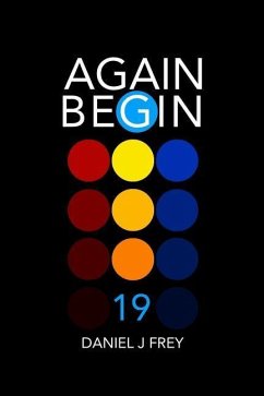 Again Begin 19 - Frey, Daniel John