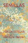 Semillas: Poesía Estelar