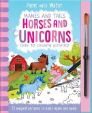 Manes and Tails - Horses and Unicorns