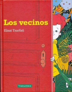 Los Vecinos - Tsarfati, Einat