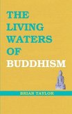The Living Waters of Buddhism
