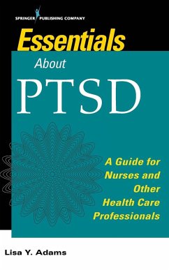 Fast Facts About PTSD - Adams, Lisa Y