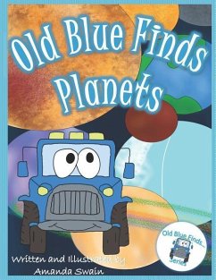 Old Blue Finds Planets - Swain, Amanda