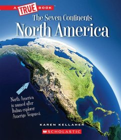 North America (a True Book: The Seven Continents) - Kellaher, Karen