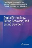 Digital Technology, Eating Behaviors, and Eating Disorders (eBook, PDF)