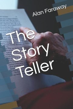 The Story Teller - Faraway, Alan