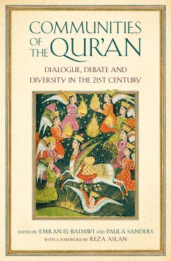 Communities of the Qur'an: Dialogue, Debate and Diversity in the 21st Century