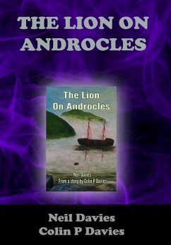 The Lion On Androcles - Davies, Neil; Davies, Colin P.