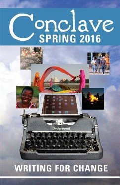 Conclave (Spring 2016): Writing for Change - Bernhardt, Lara