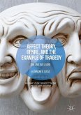 Affect Theory, Genre, and the Example of Tragedy (eBook, PDF)