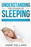Understanding the power of sleeping: How sleeping better can change your life ?
