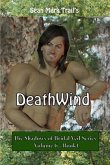 Deathwind: Volume 6 - Book 1