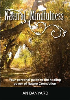 Natural Mindfulness - Ian, Banyard