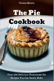 The Pie Cookbook